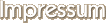 Impressum